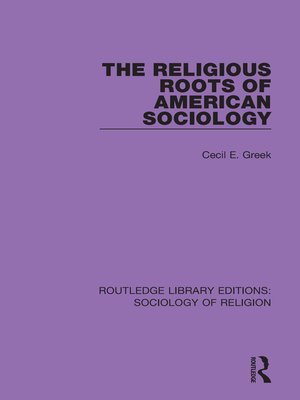cover image of The Religious Roots of American Sociology